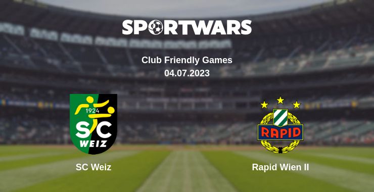 Where to watch the match SC Weiz - Rapid Wien II