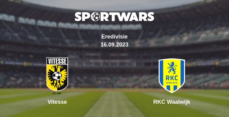 Where to watch the match Vitesse - RKC Waalwijk