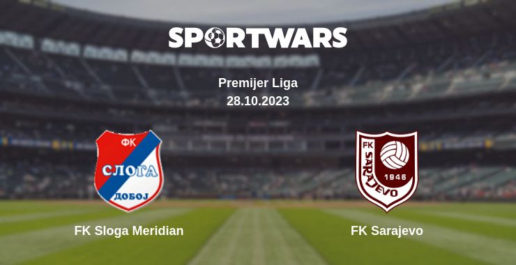 Where to watch the match FK Sloga Meridian - FK Sarajevo