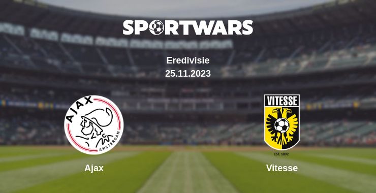 Where to watch the match Ajax - Vitesse