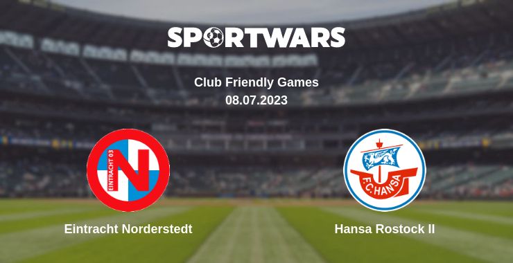 Where to watch the match Eintracht Norderstedt - Hansa Rostock II