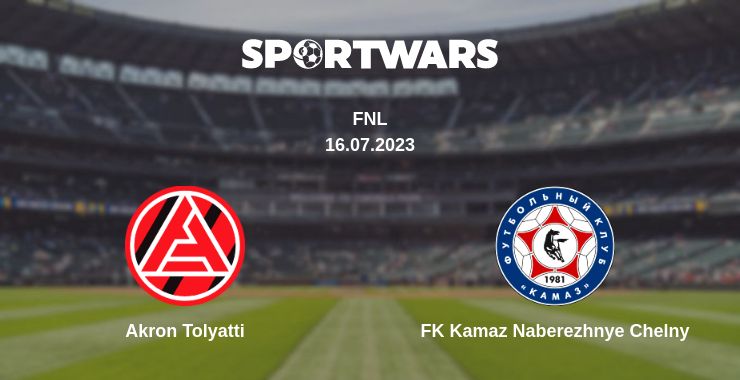 Where to watch the match Akron Tolyatti - FK Kamaz Naberezhnye Chelny