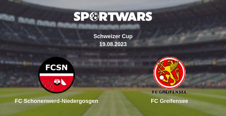 Where to watch the match FC Schonenwerd-Niedergosgen - FC Greifensee