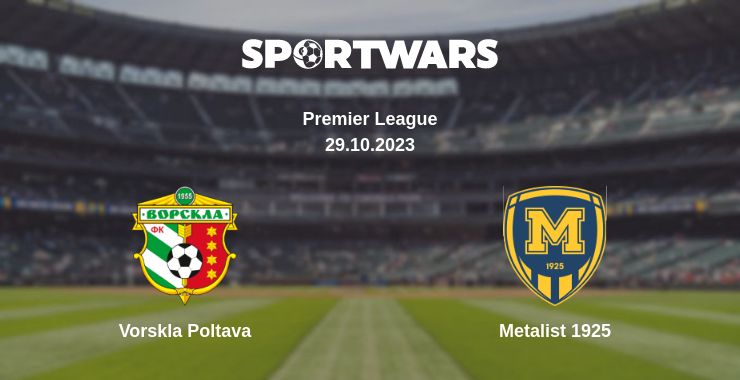 Where to watch the match Vorskla Poltava - Metalist 1925