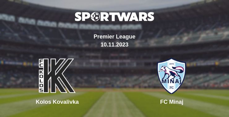 Where to watch the match Kolos Kovalivka - FC Minaj