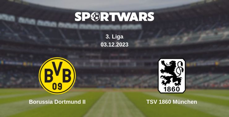 Where to watch the match Borussia Dortmund II - TSV 1860 München