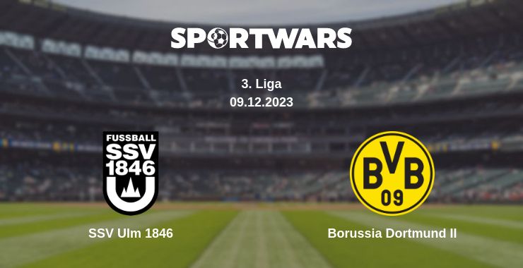 Where to watch the match SSV Ulm 1846 - Borussia Dortmund II