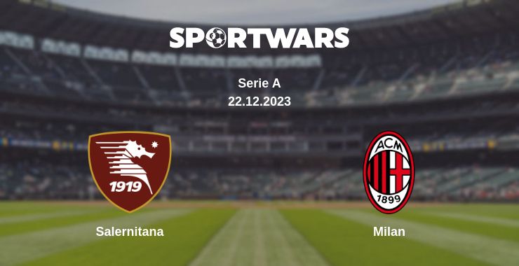 Where to watch the match Salernitana - Milan