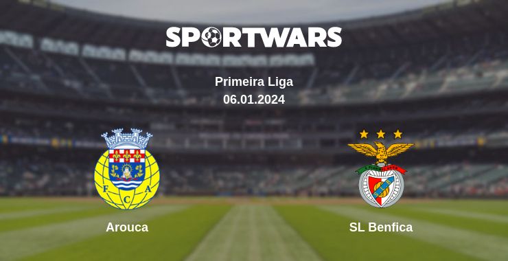 Where to watch the match Arouca - SL Benfica