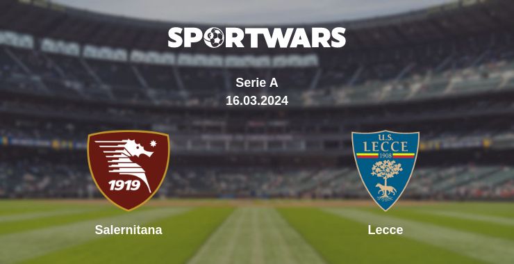 Where to watch the match Salernitana - Lecce