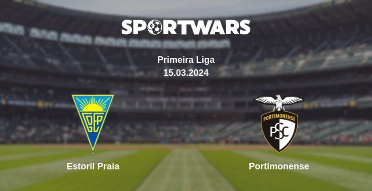 Where to watch the match Estoril Praia - Portimonense