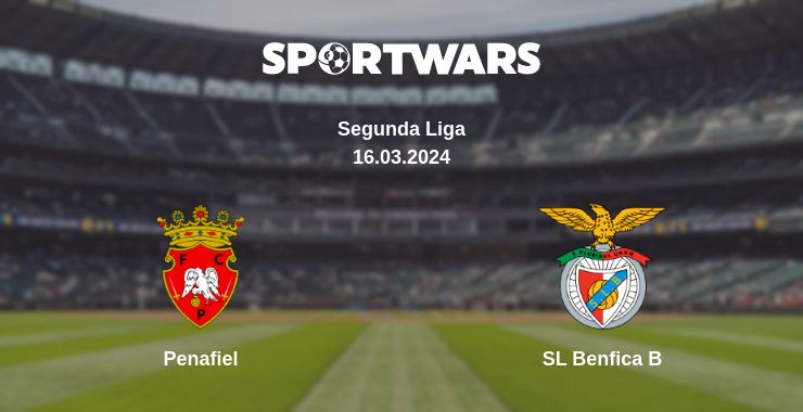 Where to watch the match Penafiel - SL Benfica B