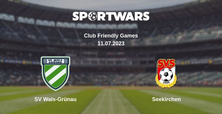 Where to watch the match SV Wals-Grünau - Seekirchen