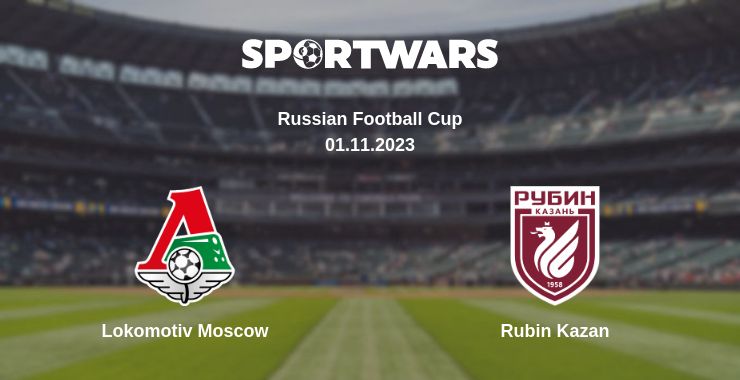 Where to watch the match Lokomotiv Moscow - Rubin Kazan