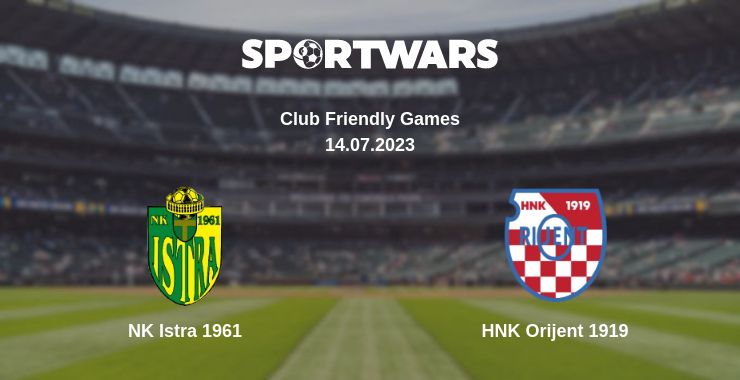 Where to watch the match NK Istra 1961 - HNK Orijent 1919