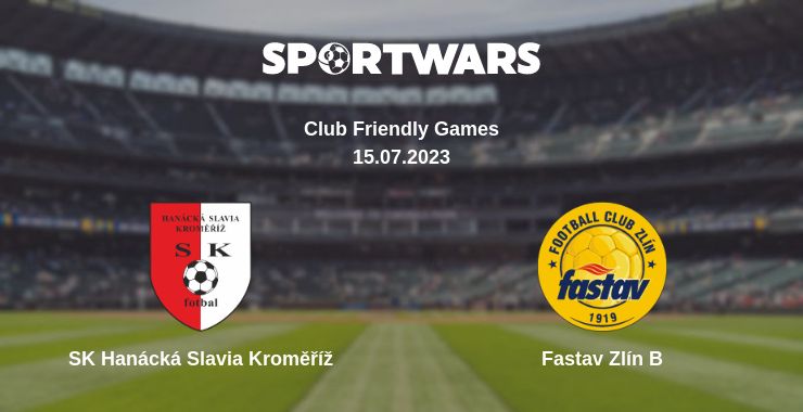 Where to watch the match SK Hanácká Slavia Kroměříž - Fastav Zlín B