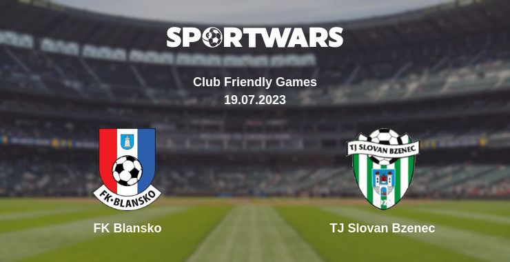 Where to watch the match FK Blansko - TJ Slovan Bzenec