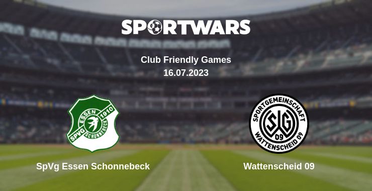 Where to watch the match SpVg Essen Schonnebeck - Wattenscheid 09