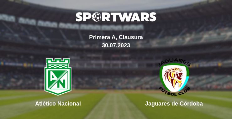 Where to watch the match Atlético Nacional - Jaguares de Córdoba