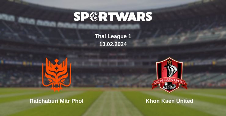 Where to watch the match Ratchaburi Mitr Phol - Khon Kaen United