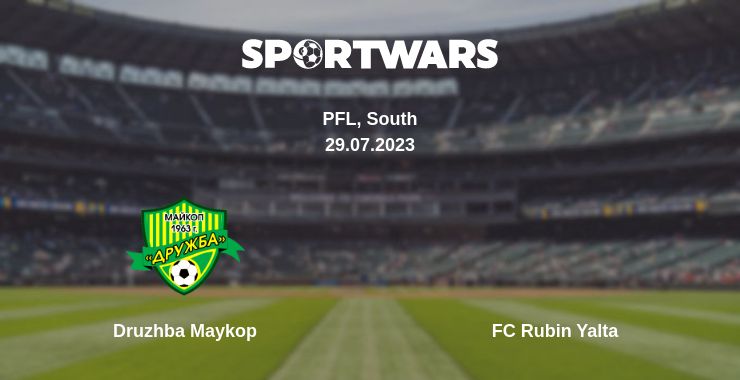 Where to watch the match Druzhba Maykop - FC Rubin Yalta