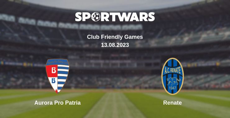 Where to watch the match Aurora Pro Patria - Renate