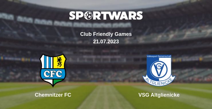 Where to watch the match Chemnitzer FC - VSG Altglienicke