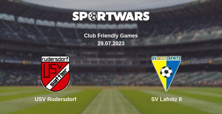 Where to watch the match USV Rudersdorf - SV Lafnitz II