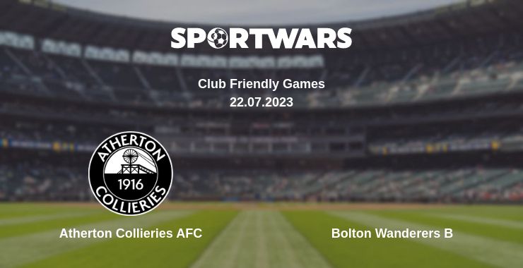 Where to watch the match Atherton Collieries AFC - Bolton Wanderers B