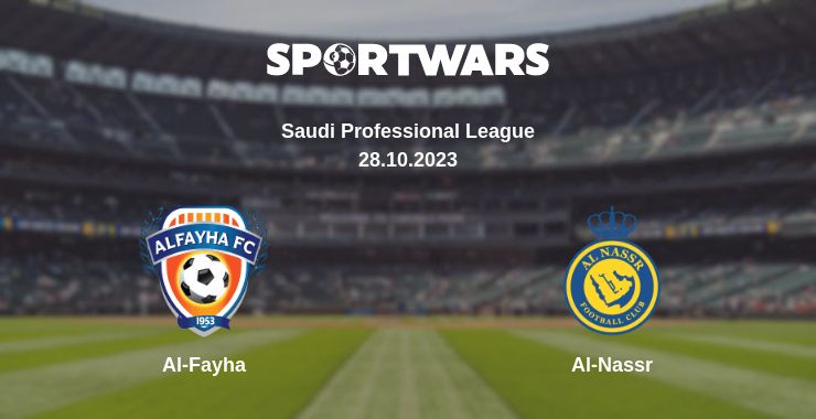 Where to watch the match Al-Fayha - Al-Nassr