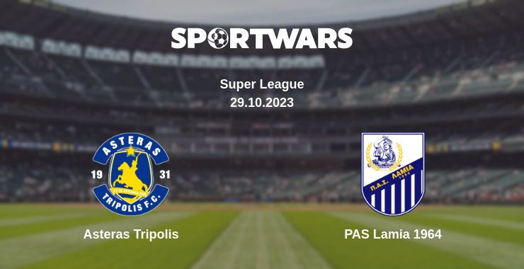 Where to watch the match Asteras Tripolis - PAS Lamia 1964