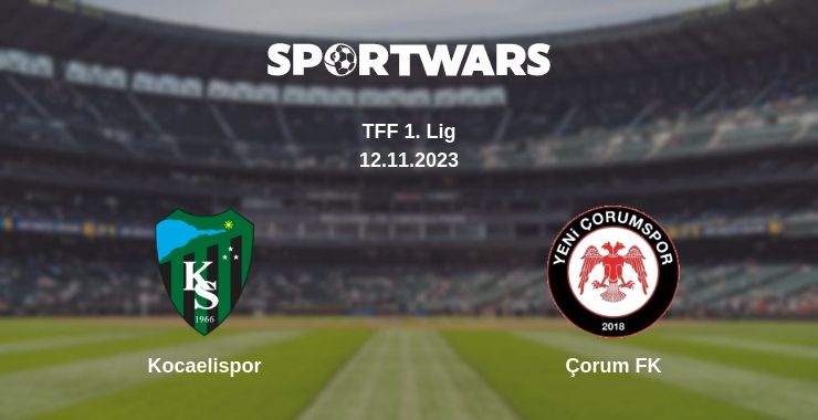 Where to watch the match Kocaelispor - Çorum FK