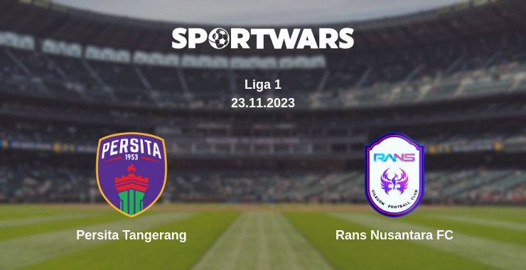 Where to watch the match Persita Tangerang - Rans Nusantara FC