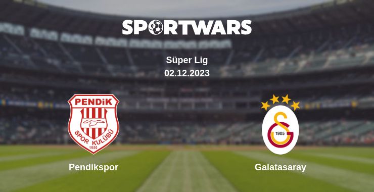 Where to watch the match Pendikspor - Galatasaray