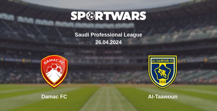 Where to watch the match Damac FC - Al-Taawoun