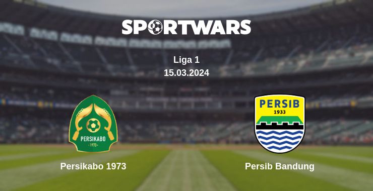 Where to watch the match Persikabo 1973 - Persib Bandung