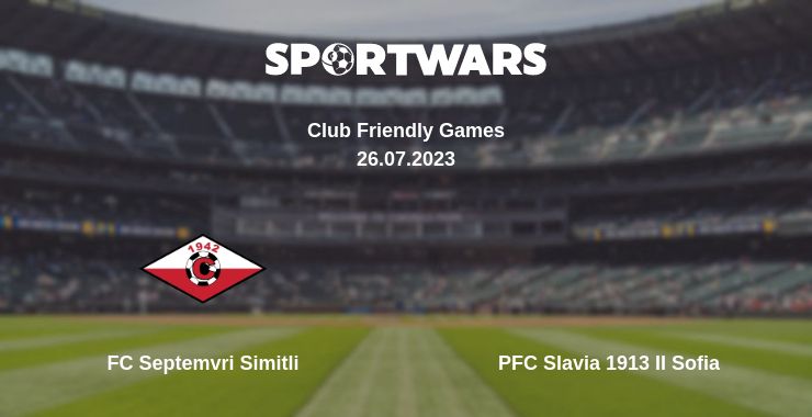 Where to watch the match FC Septemvri Simitli - PFC Slavia 1913 II Sofia