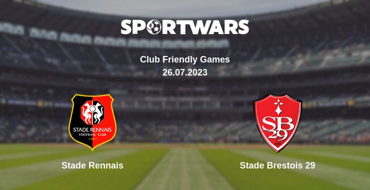 Where to watch the match Stade Rennais - Stade Brestois 29