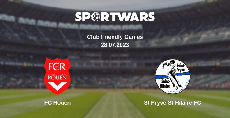 Where to watch the match FC Rouen - St Pryvé St Hilaire FC