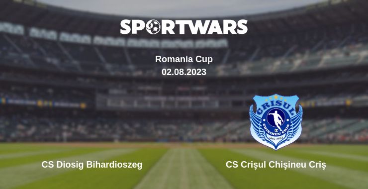 Where to watch the match CS Diosig Bihardioszeg - CS Crişul Chişineu Criş