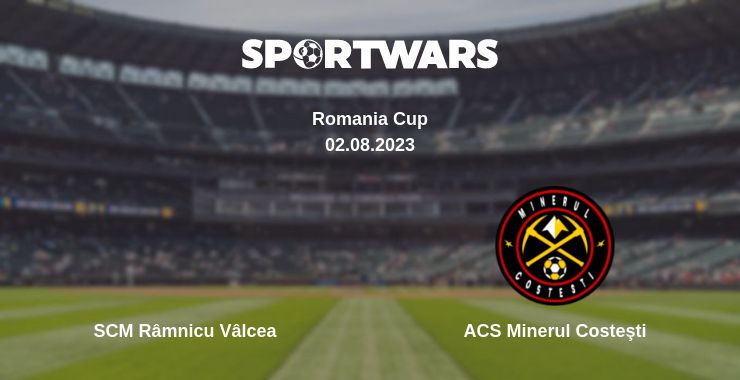 Where to watch the match SCM Râmnicu Vâlcea - ACS Minerul Costeşti