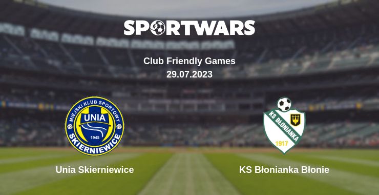 Where to watch the match Unia Skierniewice - KS Błonianka Błonie