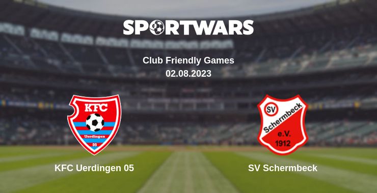 Where to watch the match KFC Uerdingen 05 - SV Schermbeck