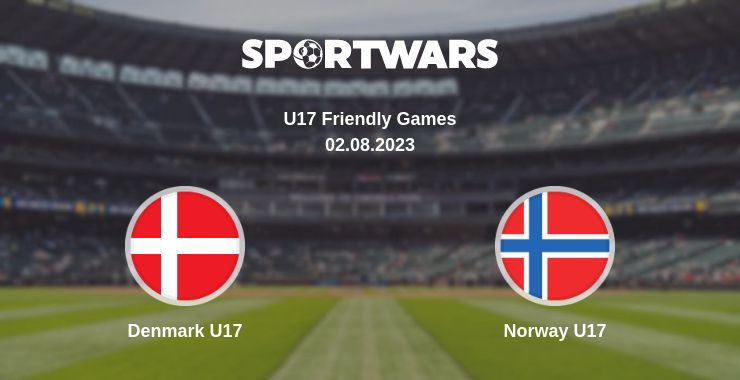 Where to watch the match Denmark U17 - Norway U17