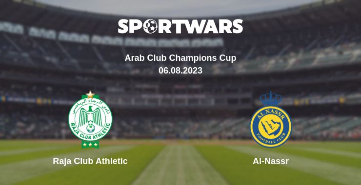 Where to watch the match Raja Club Athletic - Al-Nassr