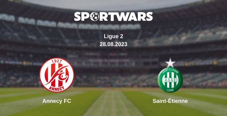 Where to watch the match Annecy FC - Saint-Étienne