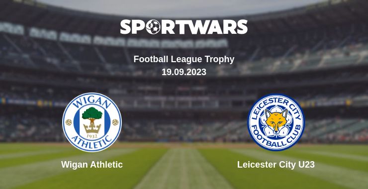 Where to watch the match Wigan Athletic - Leicester City U23