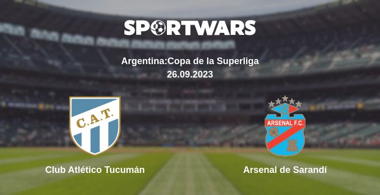 Where to watch the match Club Atlético Tucumán - Arsenal de Sarandí