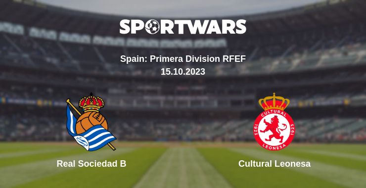 Where to watch the match Real Sociedad B - Cultural Leonesa