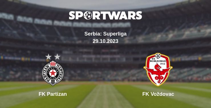 Where to watch the match FK Partizan - FK Voždovac